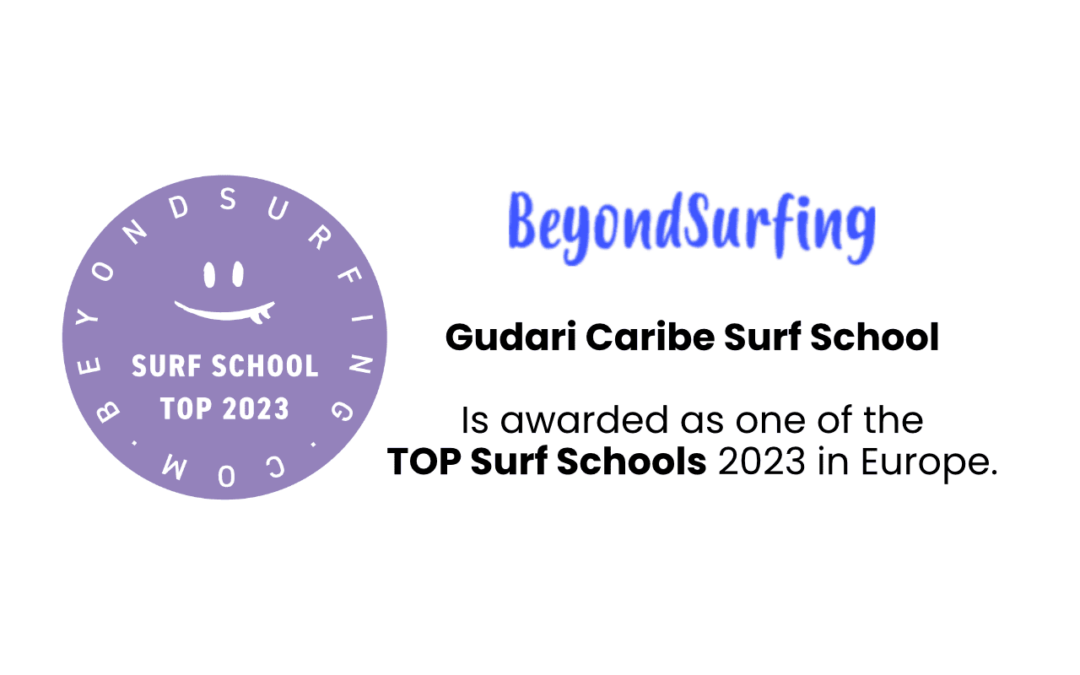 Gudari Caribe ha sido reconocida como una de las mejores Escuelas de Surf 2023 en Europa